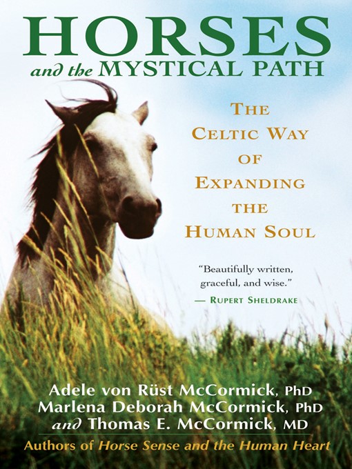 Title details for Horses and the Mystical Path by Adele Von Rust McCormick - Available